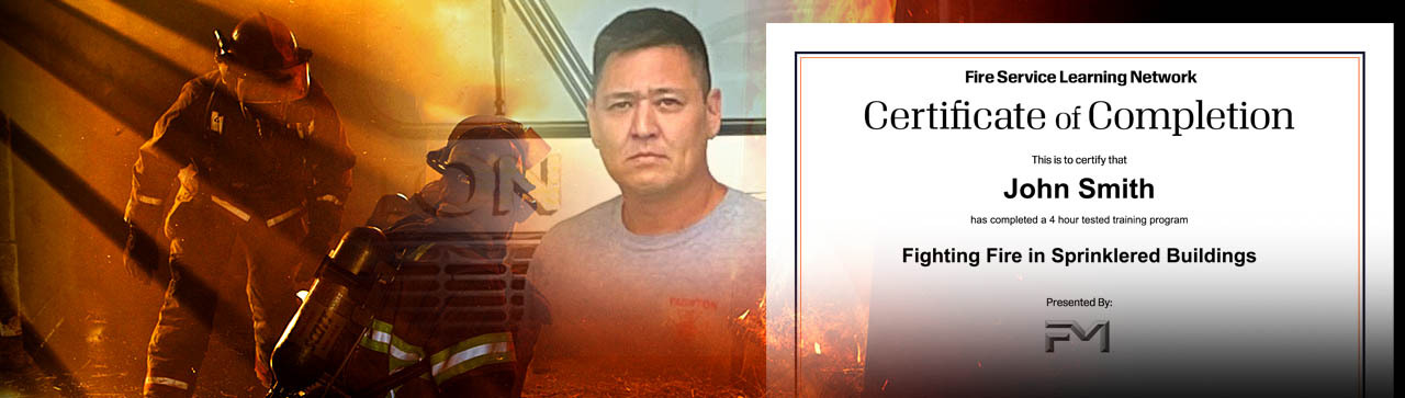 Fighting Fire in Sprinklered Buildings Certificate
